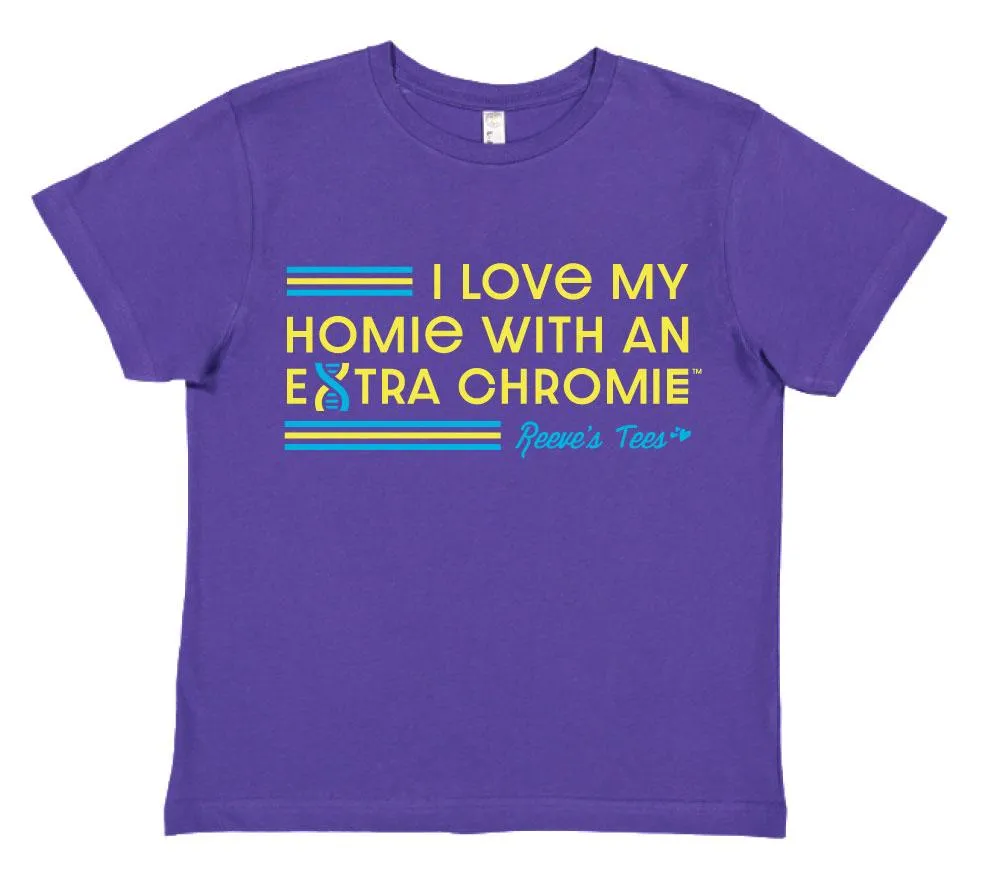 HWEC - I Love My Homie with an Extra Chromie (SUPPORTERS) - Toddler - Short Sleeve Tee